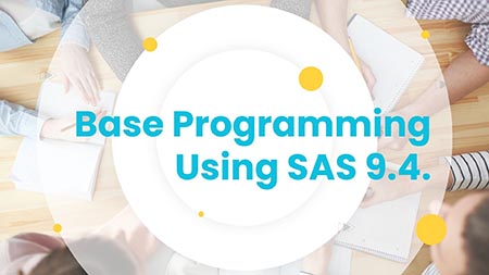 Base Programming Using SAS 9.4.