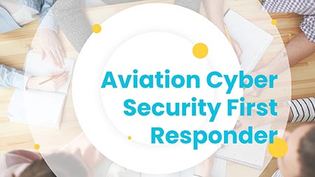 Aviation Cyber Security First Responder